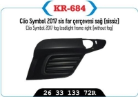 Sis Far Kapagi Çerçevesi Sag (Sissiz) Clio Symbol 17 > KAYA KR-684