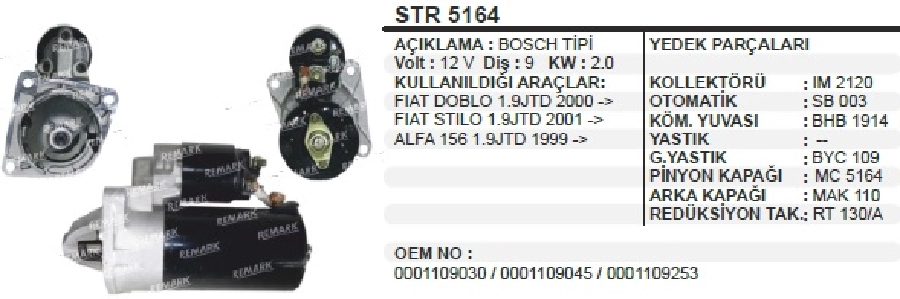 Marş Motoru 12V 2,0KW 9D Bosch Tipi Doblo-Stılo-Bravo I-Marea-Lancia Alfa Romeo 156 1,9JTD 1999 ve sonrası | OEM STR5164