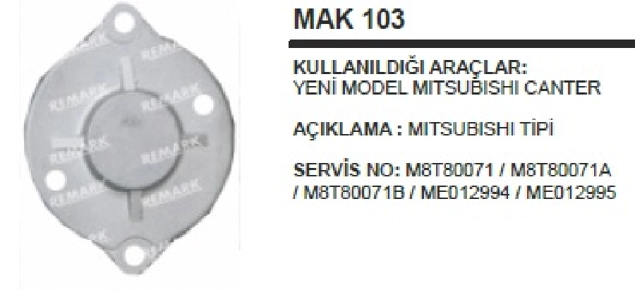 Marş Arka Kapak Mitsubishi Canter 659 Yeni Model MAK103 | OEM MC103