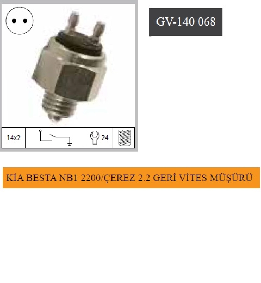 Kia Minibüs Kamyonet Geri Vites Müşürü | OEM GV-140068