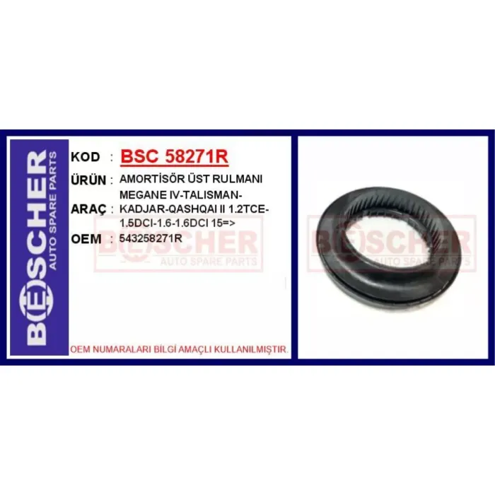 Amortisor Tek Rulmani Renault Megane 4 Talisman Kadjar 1,2TCE 1,5DCI 1,6 1,6DCI 15> | BSC 58271R | OEM 543258271R