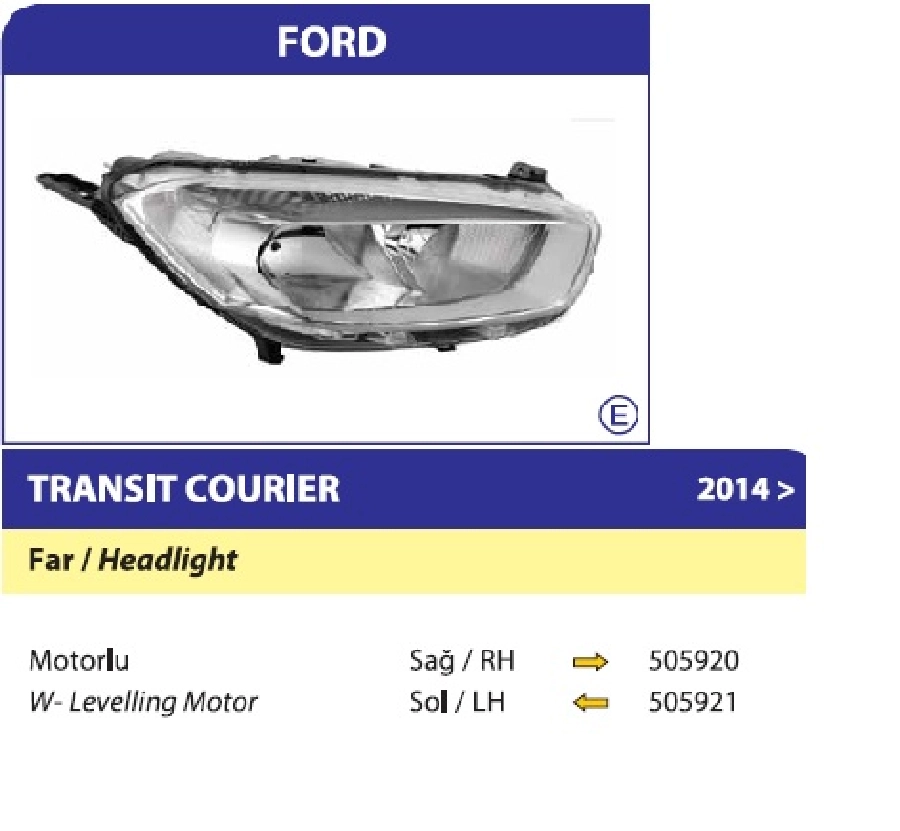 Far Sol Elektrikli Krom Çerçeveli - Ford Transit Courier - 2014 ET7613W030AJN | OEM 505921