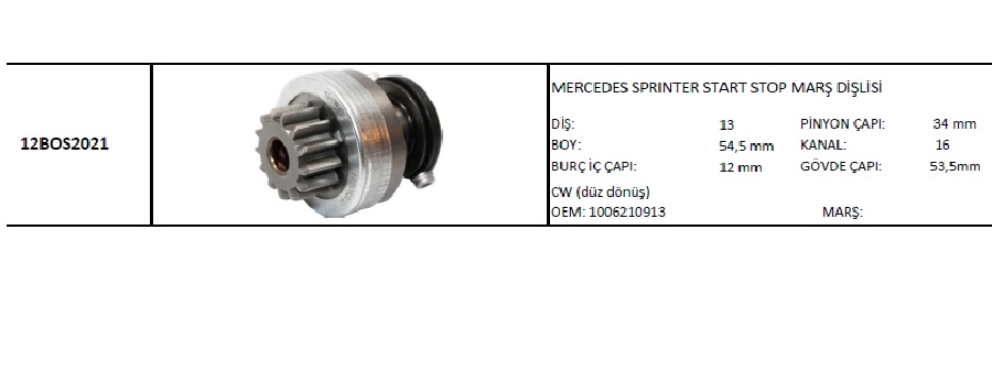 Marş Dişlisi 13DİŞ Cw Mercedes Sprinter Start Stop 139mm Gövdeli Marşlarda | OEM 12BOS2021