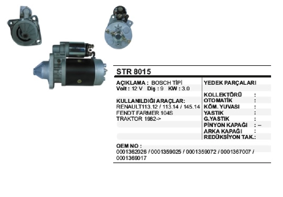 Marş Motoru Bosch Tip 12V 9DIS Renault, Fendt Traktör | OEM STR8015