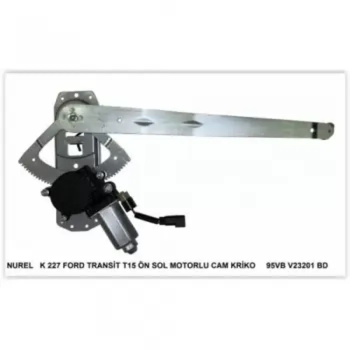 On Cam Mekanizmasi Sol ( Motorlu ) Transit T15-T12 95>01 | NUREL K 227 | OEM 95VB-V23201-BD