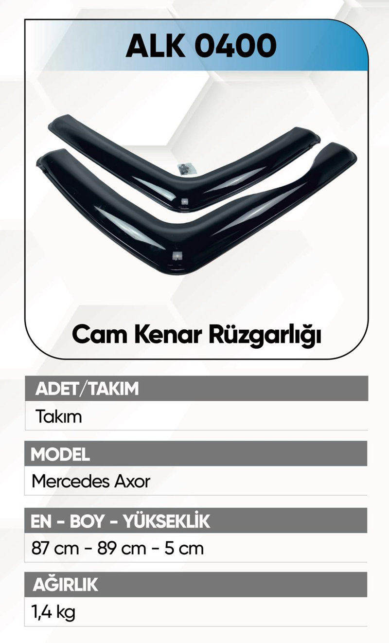 Alkotek Axor-Atego Cam Kenar Rüzgarlığı (Kırılmaz)