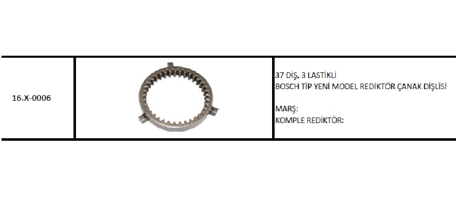 Redüktör Çanak Dişlisi Bosch Tip Yeni Model, 3 Lastikli, 37 Diş | OEM 16.X-0006