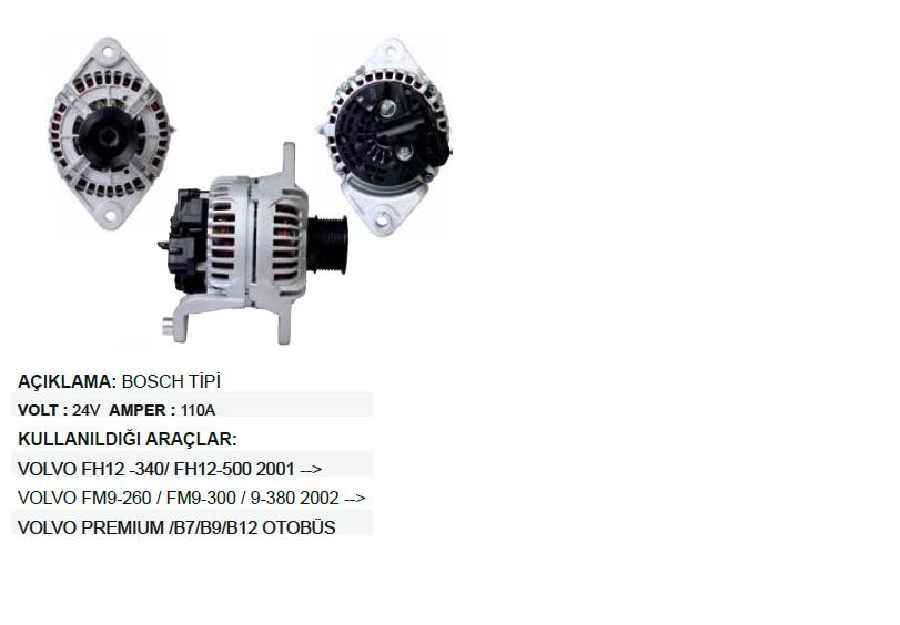 Alternatör 24V 110A Bosch Tipi New Holland Klimalı - John Deere 2003 Reno-Volvo Tır FH400, FH500 Serisi R | OEM ALT389
