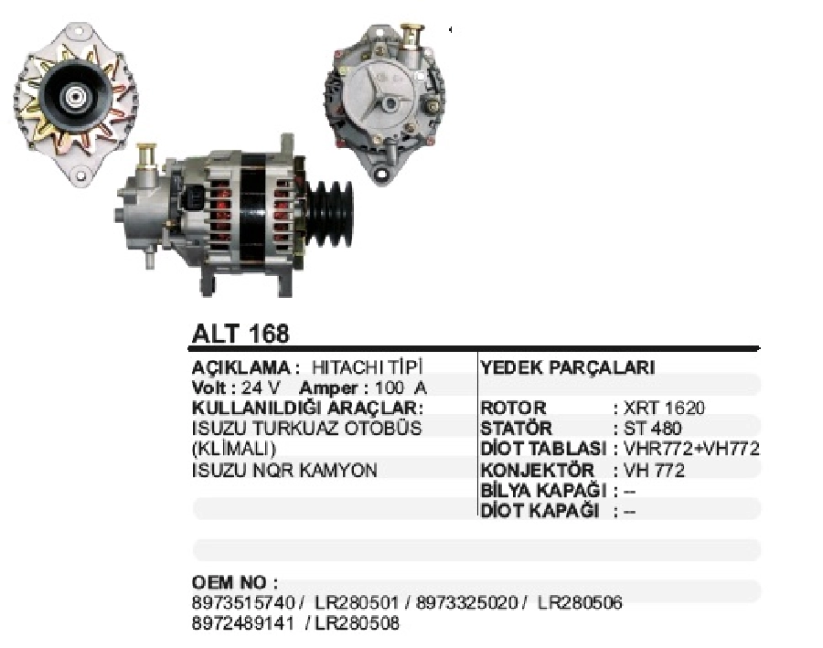 Alternatör 24V 100A Hitachi Tipi Isuzu Turkuaz Otobüs Klimalı, Isuzu Nkr-Nqr Kamyon Vakumlu V 3 Lü Kasnak | OEM ALT168