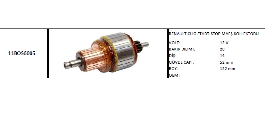 Marş Kollektörü 12V Renault Clio Start-Stop Gövde 136mm | OEM 11BOS6005