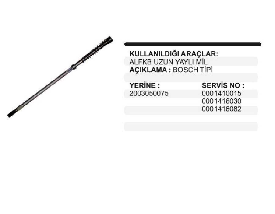 Alfkb Uzun Yaylı Mıl | OEM ML075