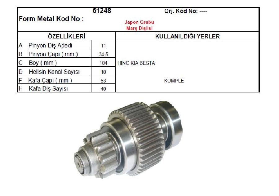 Marş Dişlisi 11D Denso Tipi Toyota Hıng Kia Besta Düz Dönüş | OEM 61248