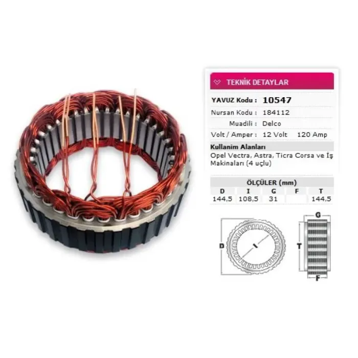 Stator Delco Tip 12V 120A Opel Vectra Astra Ticra Corsa Ismakinalari 4 Uclu Nursan 184112 | YAVUZ 10 547
