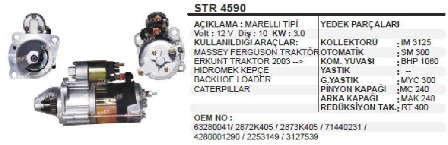 Marş Motoru 12V 10D 3,0 kW Marelli Tipi - Mf 3050 -3060 Pantom-MF260 Gold-Erkunt Traktör, Hidromek Kep | OEM STR4590