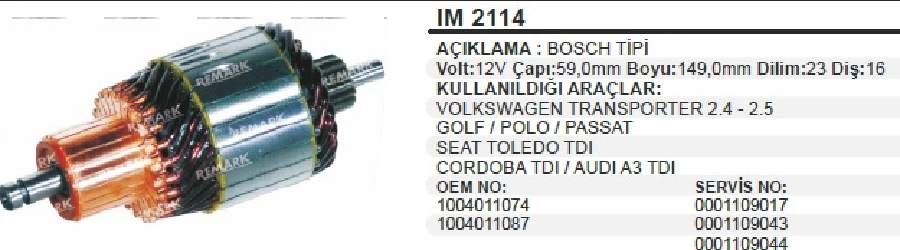 Marş Kollektörü Bosch Tip 12V VW Transporter 2,4-2,5 Golf Polo Passat Seat TDI Cordoba TDI Audi 23 Dilim | OEM IM2114