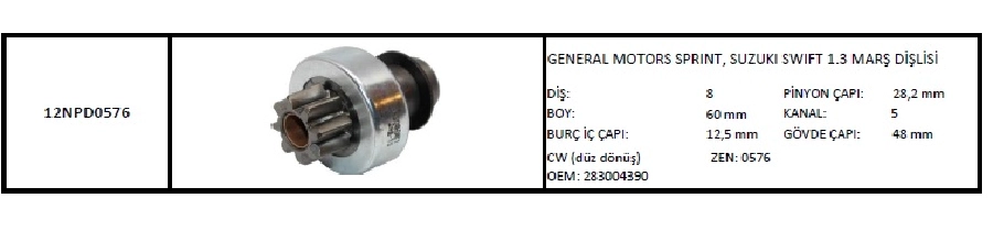 Marş Dişlisi 8D - N Denso Tipi General Motors Sprınt, Suzuki Swift 1.3 | OEM 12NPD0576