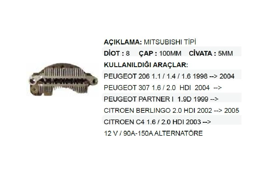 Diyot Tablası Pejo 206, 307, Partner, Berlngo 150A | OEM VMR9972