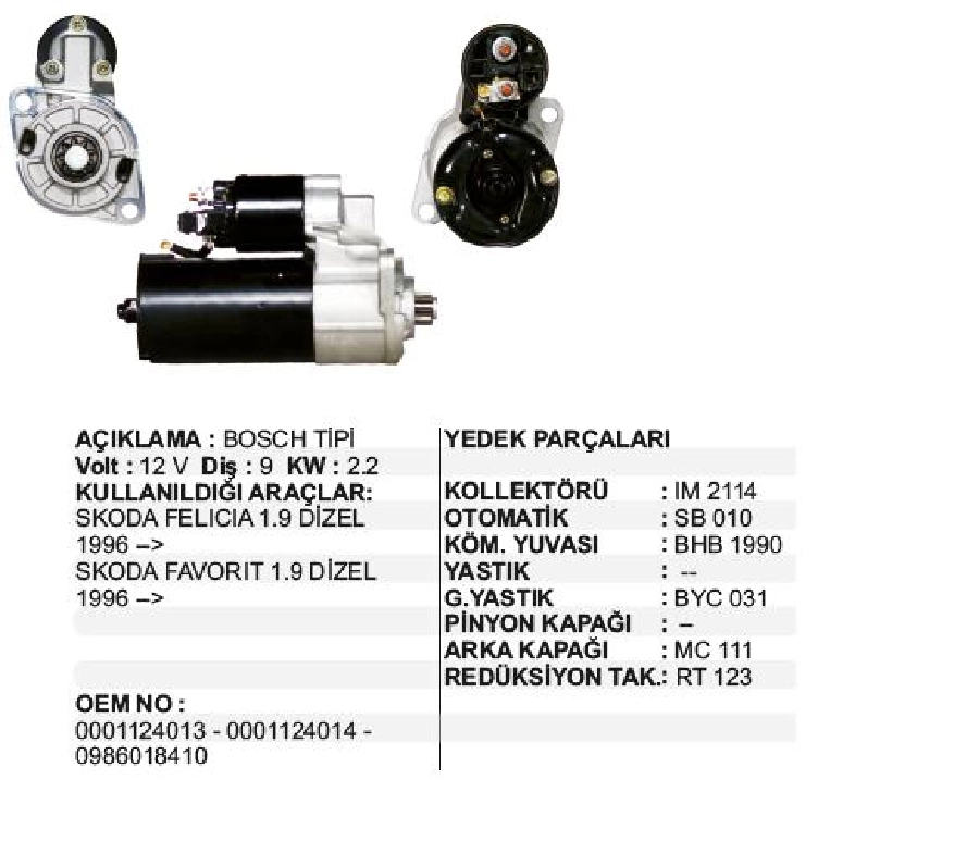 Marş Motoru 12V 9D 2,2 kW Bosch Tipi Skoda Felıcıa, Favorit 1,9D Pickup Ters Dönüş 1996 ve sonrası | OEM STR6552