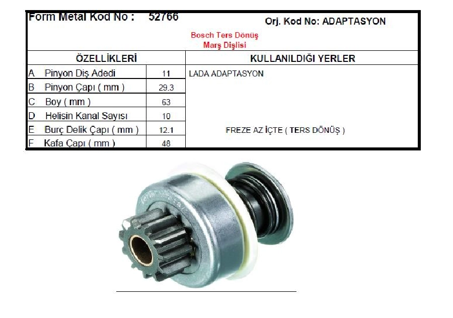 Marş Dişlisi 11D - Bosch Tipi Adaptasyon CCW Ters Dönüş Lada | OEM 52766