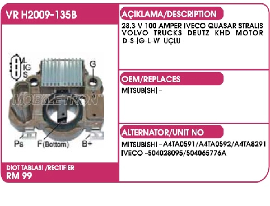 Konjektör Mitsubishi Tip - 24V 100A Iveco Quasar-Stravıs, Volvo Trucks Deutz Khd Motor (D-S-Ig-L-W) | OEM VRH2009-135B