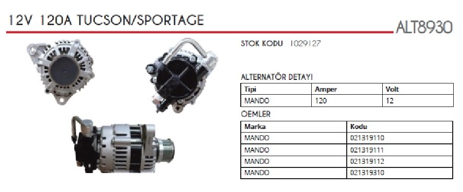 Alternatör Mando Tip 12V 120 Amper Hyundai Santa Fe 2.2 CRDI, Tucson 2.0 CRDI Kia Sportage, Cerato, Carens | OEM ALT8930