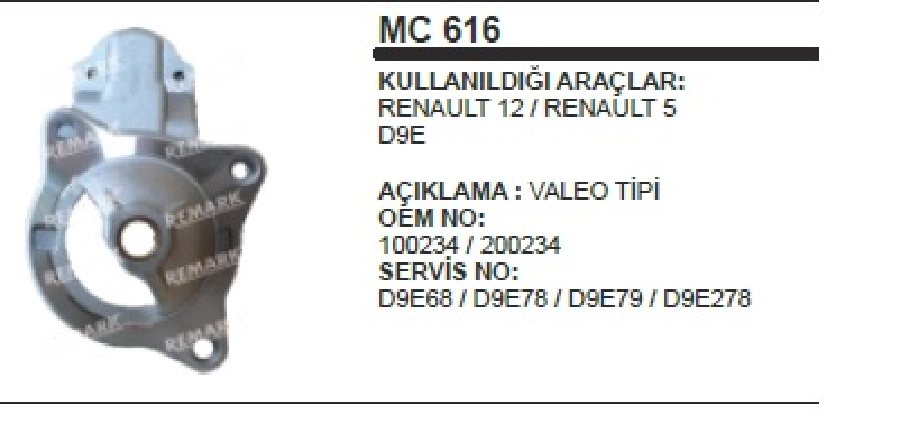 Marş Ön Kap Valeo Tip - Renault 12 -Toros D9E | OEM MC616