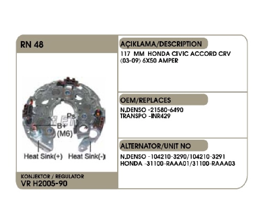 Diyot Tablası Nippon Denso Tip - 117mm Honda Civic, Accord, Crv 2003-2009 6X50 Amp (Vrh 2005-90) | OEM 02200