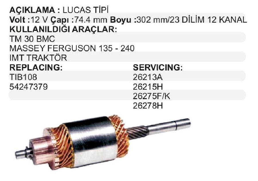 Marş Kollektörü İnce Frz Lucas Titpi (379) - Tm 30 BMC*MASSEY Ferguson 135,240, Imt Traktör | OEM IM222