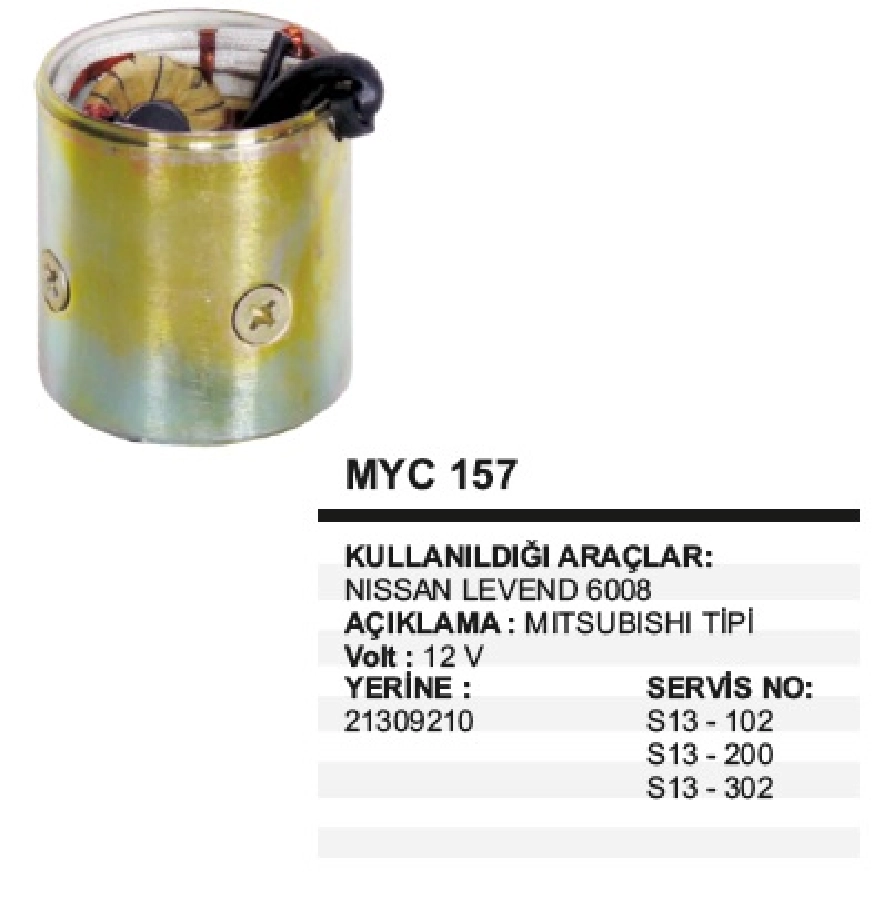 Marş Yastığı + Gövdesi Hitaci Tipi Nissan Levend 6008 ÇAP:80mm Orta BOY:80mm Tam BOY:86mm Kömür 7X19X1 | OEM MYC157