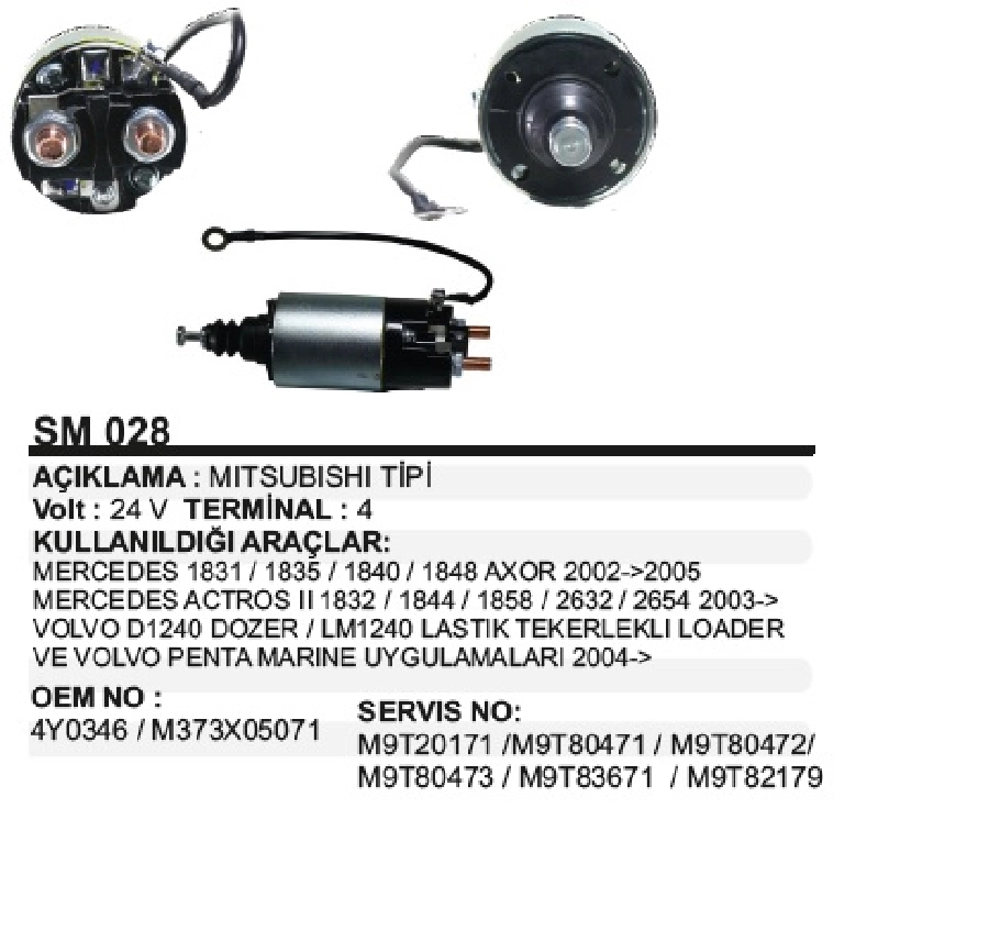 Marş Otomatiği 24V Mitsubishi Tipi Mitsubishi Motorlu Caterpillar D7G İş Makinası Mercedes Axor, Volvo D124 | OEM SM028
