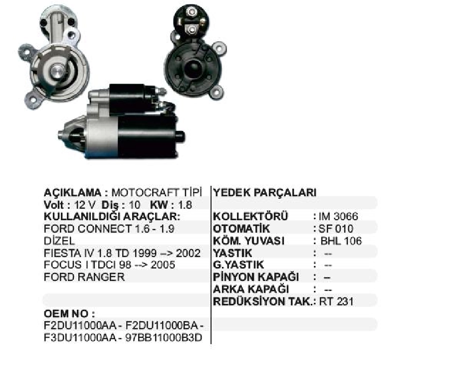 Marş Motoru 12.10D 1,8 kW Motocraft Tipi Ford Connect 1,6-1,9, Festiva 4 1,8TDİ 1999-2002, Focus | OEM STR5510