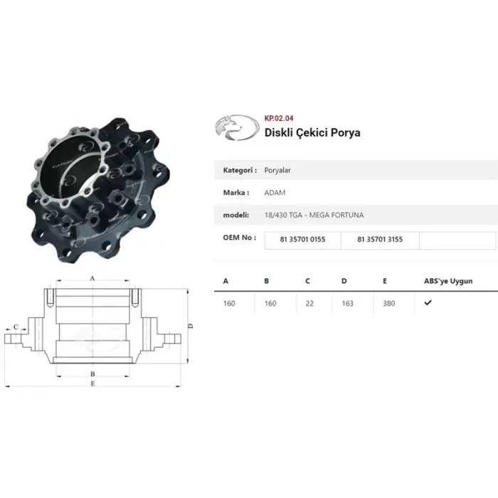 Dingil Poryasi Arka Teker Diskli MAN TGA 18430-18460 - Mega Fortuna | KURTSAN KP.02.04 | OEM 81357010155/81357013155