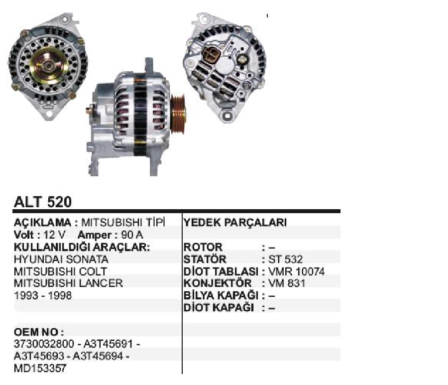Alternatör 14V, 90A Hyundai Elantra, Sonata-Kia Joıce Lancer 93-99, 4 Kanallı Kasnak | OEM ALT520