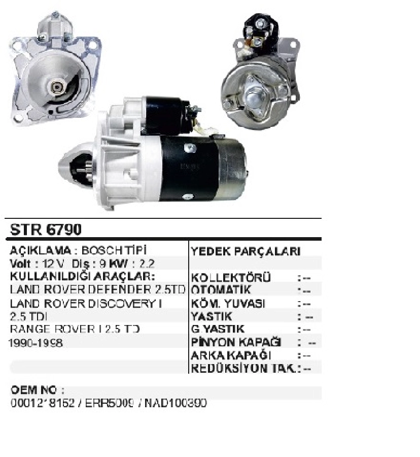 Marş Motoru 12V 2.2KW 218 Marş Gövdesi Bosch Tipi Land Rover Dıscovery 2.5D Rangerover Defender 2,5TD | OEM STR6790