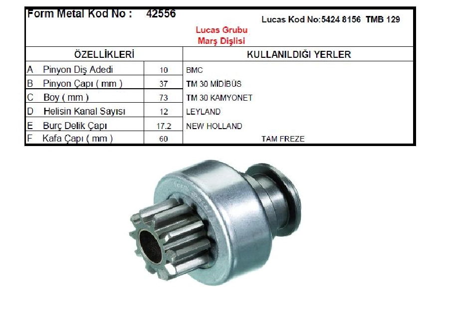 Marş Dişlisi Lucas Tip 10D - BMC Levend 1,8 TD80 TM30 | OEM 42556