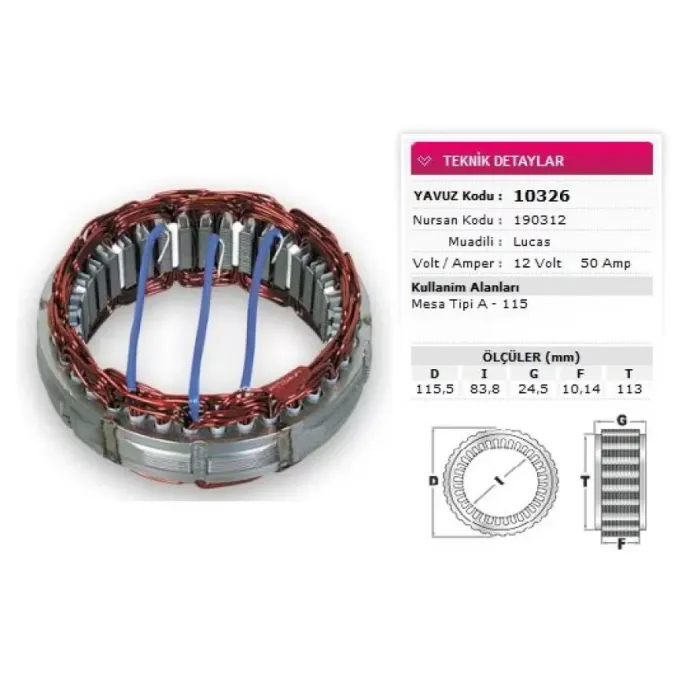Stator Lucas Tip 12V 50A Mesa Tipi A 115 Nursan 190312 | YAVUZ 10 326