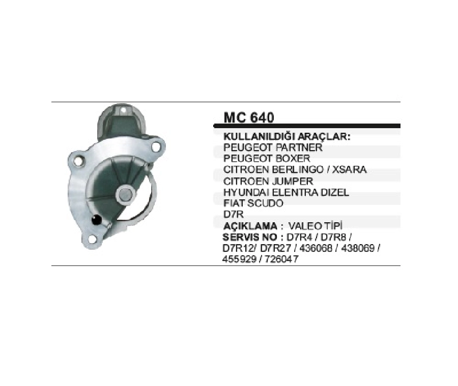 Marş Ön Kap. - Peugeot Partner Boxer Citroen Berlingo Xsara Jumper Hyundai Elentra Dizel H-100, Mitsubishi L3 | OEM MC640
