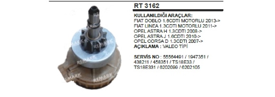 TS18E Astra H, J, Linea, Doblo 1,3CDTI Rd Takım | OEM RT3162