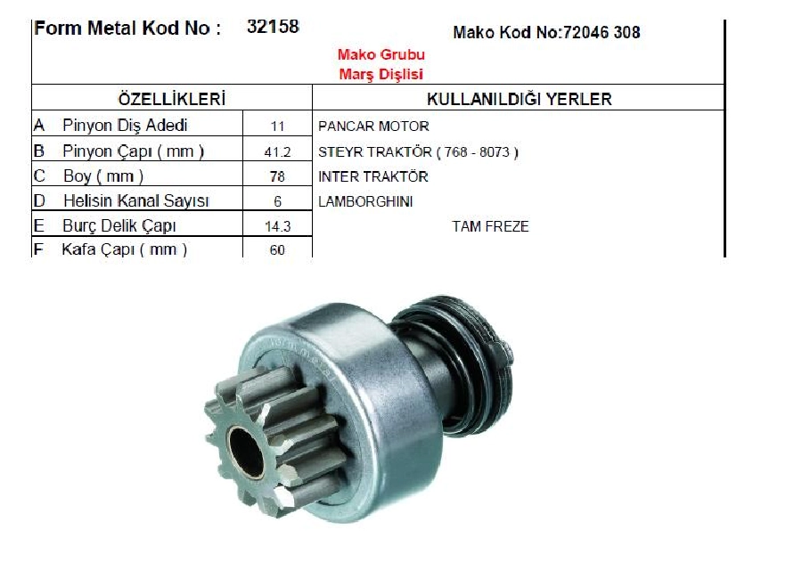 Marş Dişlisi Çatalsız 11D-6K-DAF - Steyr, Pancar Motor Yeni Model | OEM 72315664