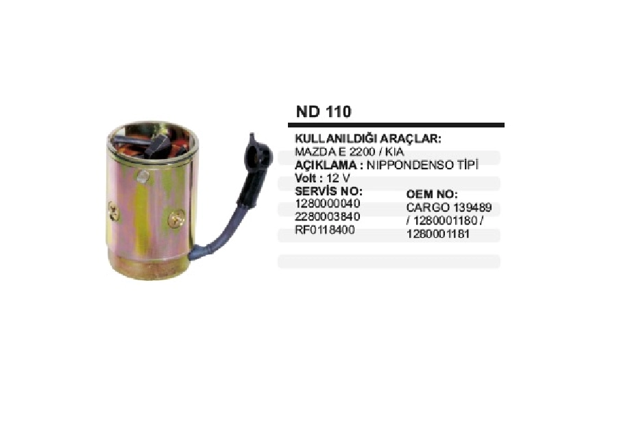 Marş Yastığı Gövdeli 12V Nippon Denso Tipi Iveco Cursor Mazda E2200 Kia | OEM ND110
