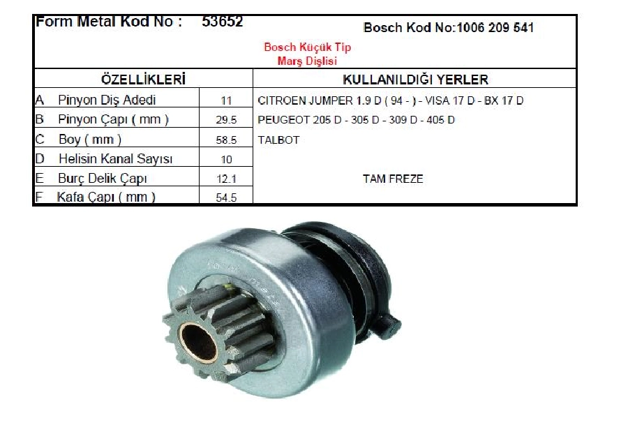 Marş Dişlisi 11D 10K Bosach Tipi (0800) Audi-Mercedes Yeni Model Citroen Jumper | OEM 53652