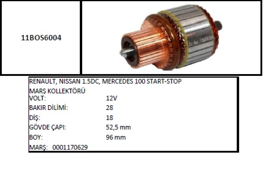 Marş Kollektörü 12V Renault, Nissan, Mercedes 100 Star-Stop | OEM 11BOS6004