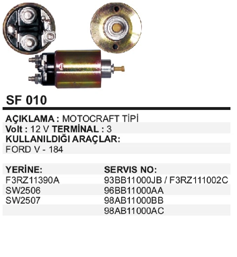 Marş Otom 12V Motograf - Ford Connect, Transit V184, Fiesta, Fusion, Ranger, Escort, Focus, Mondeo 1,4 | OEM SF010