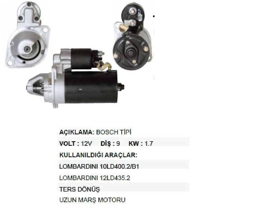 Marş Motoru 12V. 9D. 1.7 kW Bosch Tipi Lombardını 10LD400.2, B1, 12LD435.2 Ters Dönüş Uzun Tip | OEM STR5810