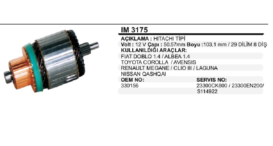 Marş Kollektörü - Hitachi Tipi Renault Megane 3, Clio 3, Qashaı 2,0 2007 ve sonrası, Fiat Doblo, Albea 1,4, Toyota | OEM IM3175