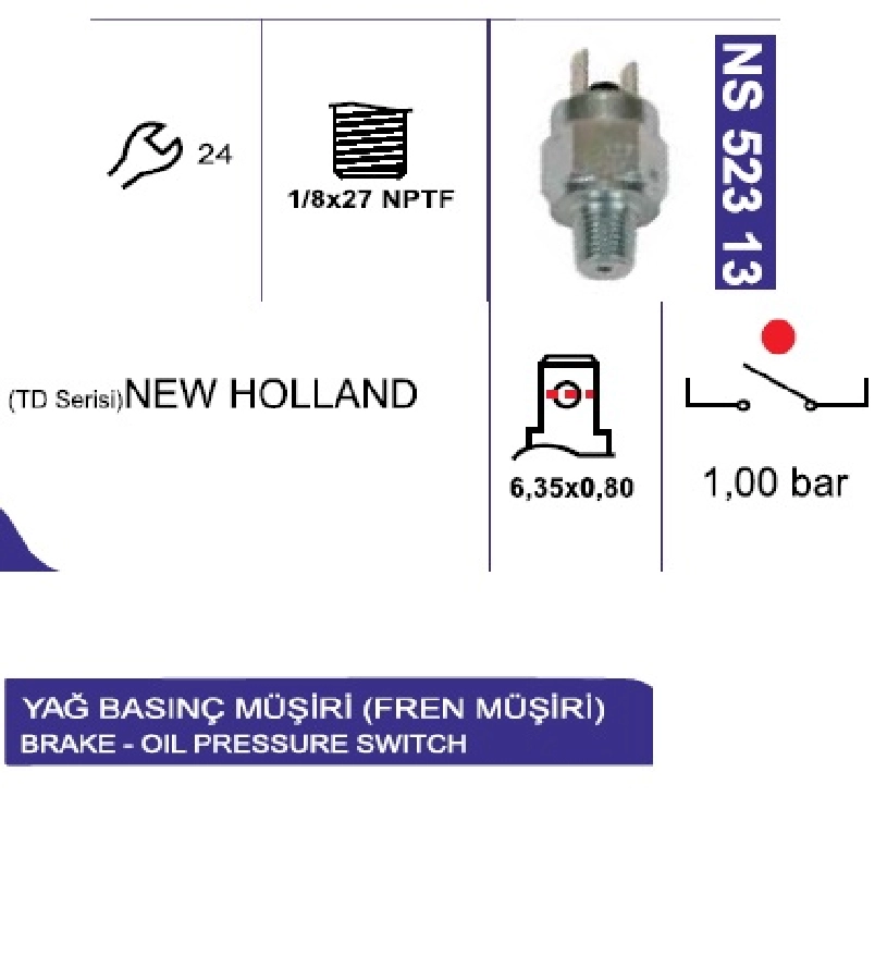 New Holland Fren Müşiri-Universal-Yağ Basınç Müşiri 1,0 Bar 1, 8X27 Npt Normalde Açık | OEM NS52313