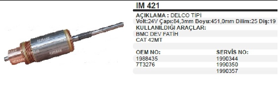 Marş Kollektörü Delco Tipi 24V 42MT Dev Fatıh - Caterpillar BOY:451 CAP:84.30 Dilim:25 | OEM IM421