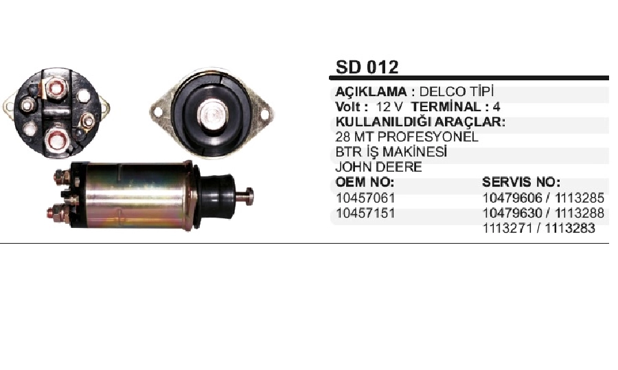 Marş Otom. 12V İş Makinası Delco Tipi Isuzu Johon Deere Bobcat Clark Ford 2 Kulak Starter Uçu Çift U | OEM SD012