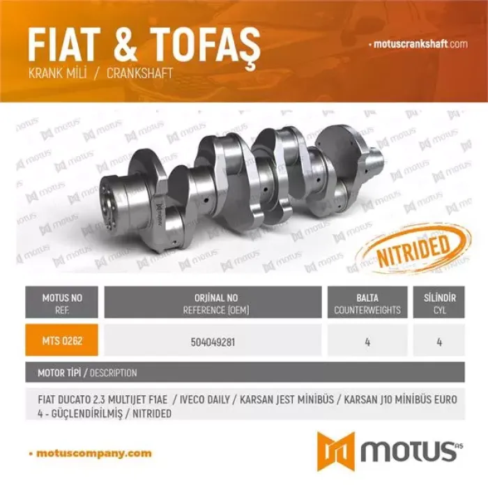 Krank Mili Fiat Ducato 2.3 Multijet F1AE Iveco Daily Karsan Jest Karsan J10 Euro 4 Euro 5 | MOTUS 262 | OEM 504049281