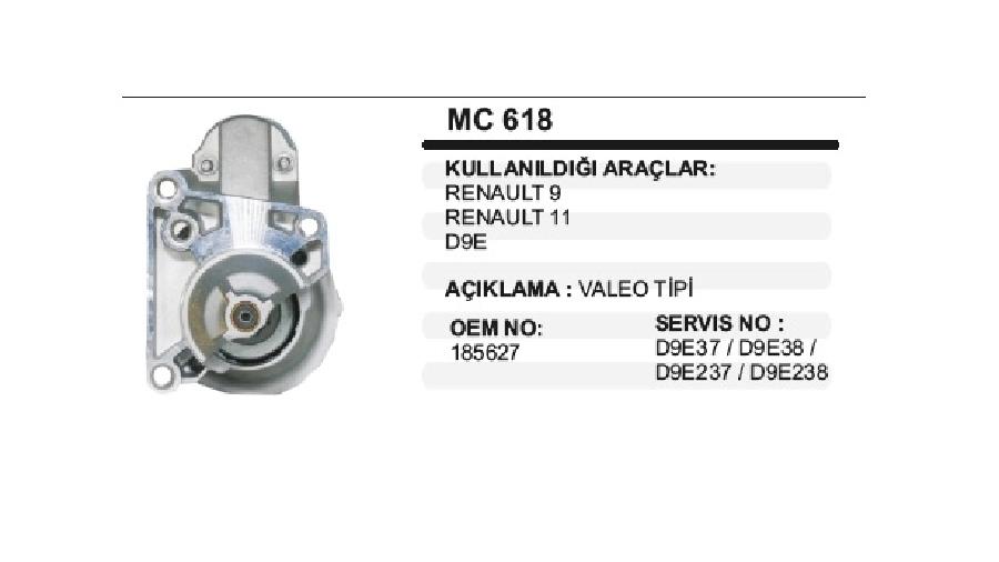 Marş Ön Kap. - Valeo Tipi D9E Marşlarda Renault 9-11 | OEM MC618
